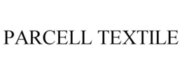 PARCELL TEXTILE