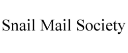SNAIL MAIL SOCIETY