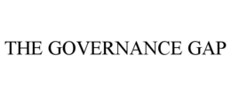 THE GOVERNANCE GAP