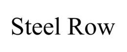 STEEL ROW
