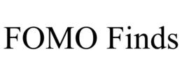 FOMO FINDS