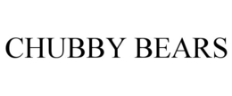 CHUBBY BEARS