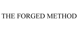 THE FORGED METHOD
