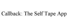 CALLBACK: THE SELF TAPE APP