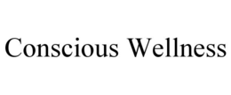 CONSCIOUS WELLNESS