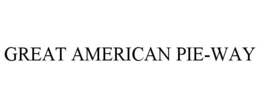 GREAT AMERICAN PIE-WAY