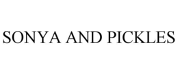 SONYA AND PICKLES