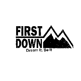 First Down Dream It Be It, Jackets & Coats