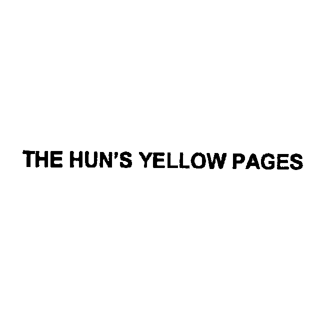 THE HUN'S YELLOW PAGES Trademark - Registration Number 2746211 - Seria...