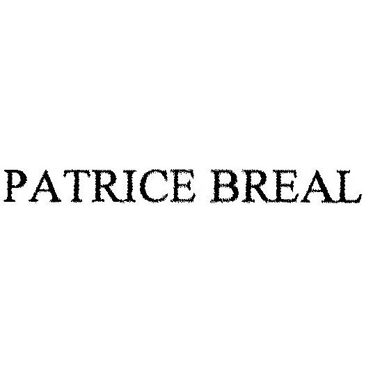 PATRICE BREAL Trademark - Registration Number 3995909 - Serial Number  79086558 :: Justia Trademarks