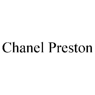 CHANEL PRESTON Trademark of Taylor, Rachel - Registration Number