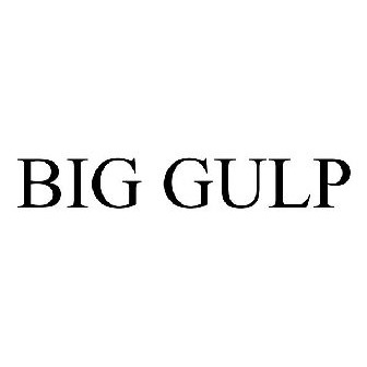 BIG GULP Trademark of 7-Eleven, Inc. - Registration Number 4616677