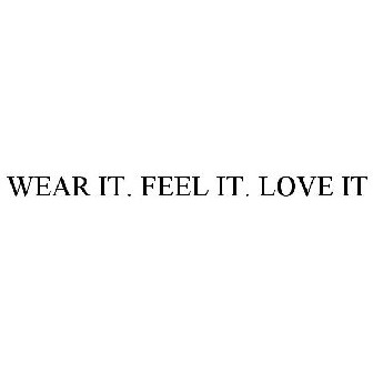 Wear it, Love it, Share it