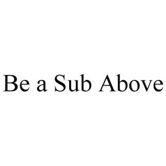 A Sub Above 