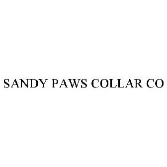 SANDY PAWS COLLAR CO Trademark of Sandy Paws Collar Co, LLC - Registration  Number 6033523 - Serial Number 88625068 :: Justia Trademarks